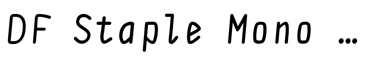 DF Staple Mono Bold Italic